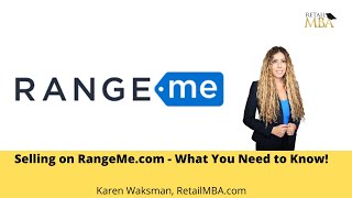 Selling on Rangeme - What You Need to Know!