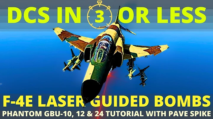 DCS F4 Laser Guided Bomb Tutorial - Pave Spike Tgt Find - GBU 10/12/24 - DCS in 3 or Less