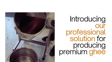 Take your ghee production to the next level