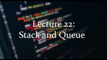 [CSE 116] Lecture 22: Stack and Queues
