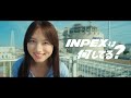 INPEX CM 「INPEXは何してる?」篇 15秒 清原果耶