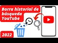 YouTube: Borrar historial de búsqueda celular