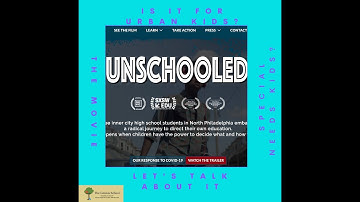 Unschooled the MOVIE