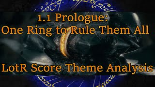 1:1 Prologue: One Ring to Rule Them All | LotR Score Analysis OLD VERSION Resimi