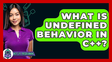 What Is Undefined Behavior in C++? - Next LVL Programming