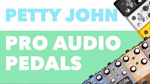 Pettyjohn Pedals Explained