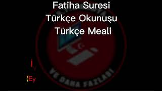 Fatiha Suresi - Türkçe Okunuşu ve Meali - Kuran'ı Kerim - Sureleri ezberliyorum