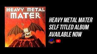 Heavy Metal Mater Self Titled - Now Available