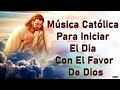 LA CANCIÓN CATÓLICA MAS HERMOSA DEL MUNDO 2021 - INTENTA ESCUCHAR ESTA CANCIÓN SIN LLORAR