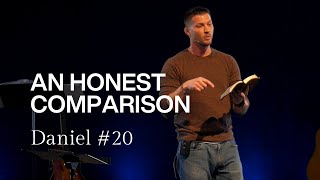 Daniel 11:36-45 | An Honest Comparison