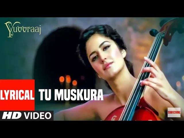 LYRICAL: Tu Muskura Video Song | Yuvvraaj | Kartina Kaif | Salman Khan class=
