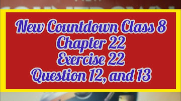 New Countdown Class8 Exercise 22 Question 12, and 13 @mathwithscholars6384