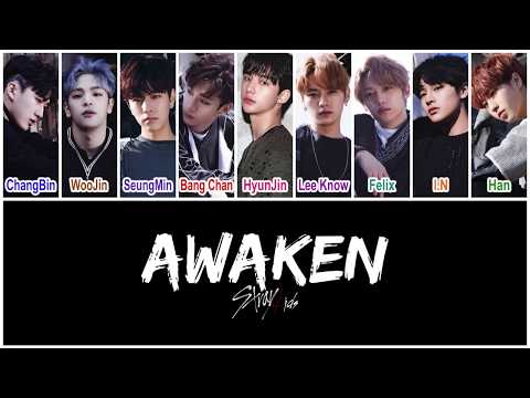 Stray Kids (스트레이 키즈) - Awaken [HAN|ROM|ENG Color Coded Lyrics]