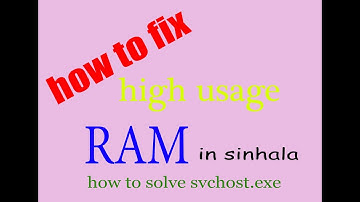 how to fix windows 7 high usage RAM in sinhala