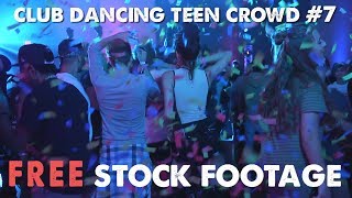 Night Club Dancing #7 - Teen Crowd - Free Stock Footage - Frontman Media