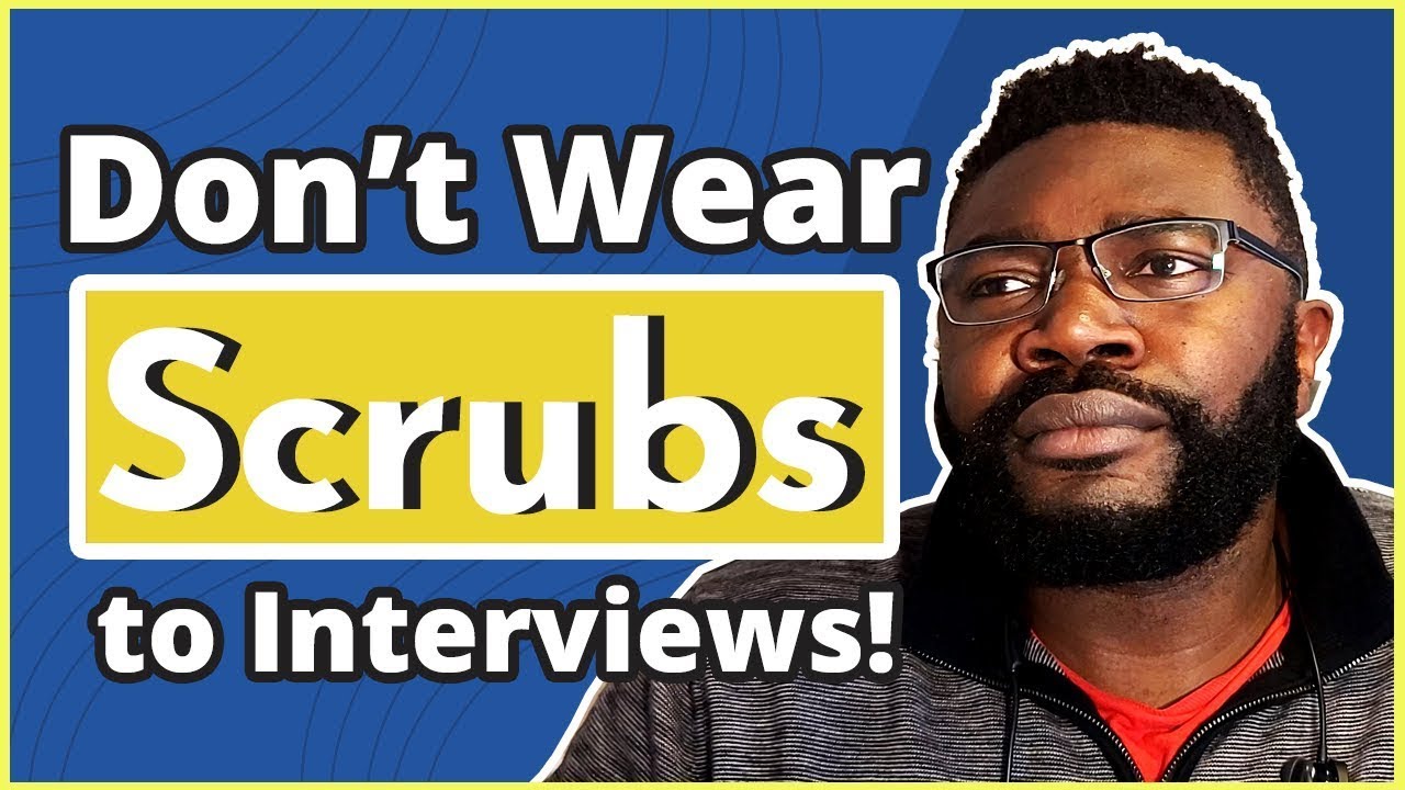 don-t-wear-scrubs-to-your-nursing-interview-here-s-what-you-should
