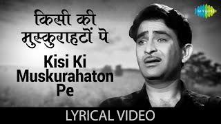 Kisi Ki Muskurahaton Pe Al      Mukesh  Anari  Raj Kapoor  Nootan