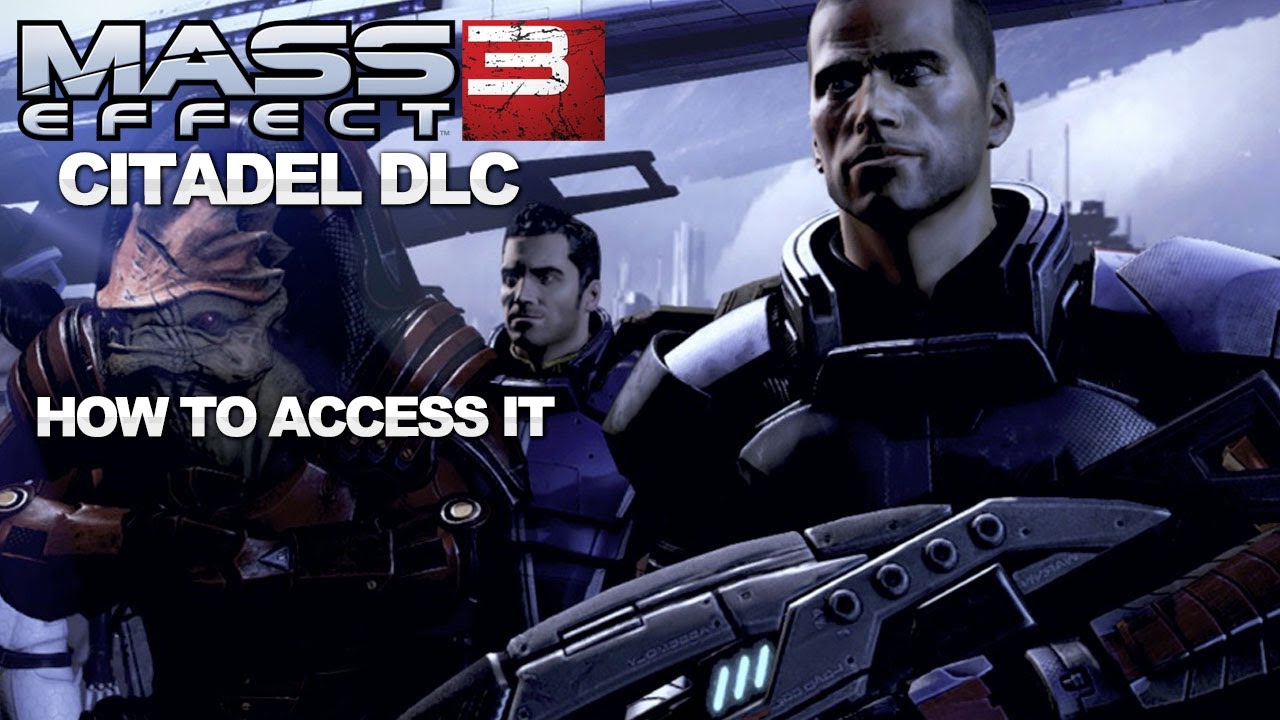 Mass Effect 3 How To Access The Citadel Dlc Youtube