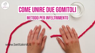 Come unire due gomitoli: metodo per infeltrimento