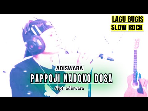 NABELLEANGNGA WAE MATAMU - lagu bugis slow rock | ADISWARA - lagu bugis slow