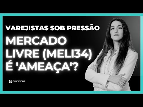 MAGALU (MGLU3) E VIA (VIIA3) PODEM SER 'AMEAÇADAS' PELO MERCADO LIVRE (MELI34)?