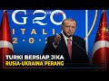 Turki Siap Lakukan Apa Pun jika Rusia Serang Ukraina