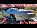 Buying the Cheapest Running/Driving MK4 Supra?!?!? How Much did it Cost..