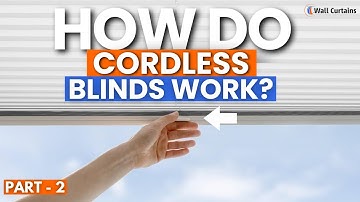 How Do Cordless Blinds Work | Know How to Install Cordless Cellular Shades Part 2