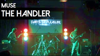 Darts Of Pleasure - The Handler (Live Cover)