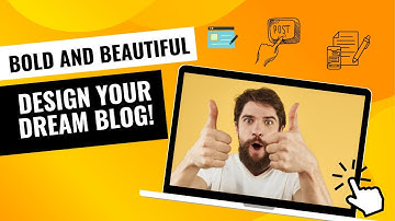 Blog Design and Branding: Creating a Visually Stunning Blog | WebzoWorld