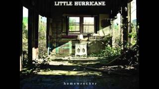 Video thumbnail of "Little Hurricane - Crocodile Tears"