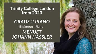 Menuet - Johann Hässler, Trinity Grade 2 From 2023 Piano - Jill Morton