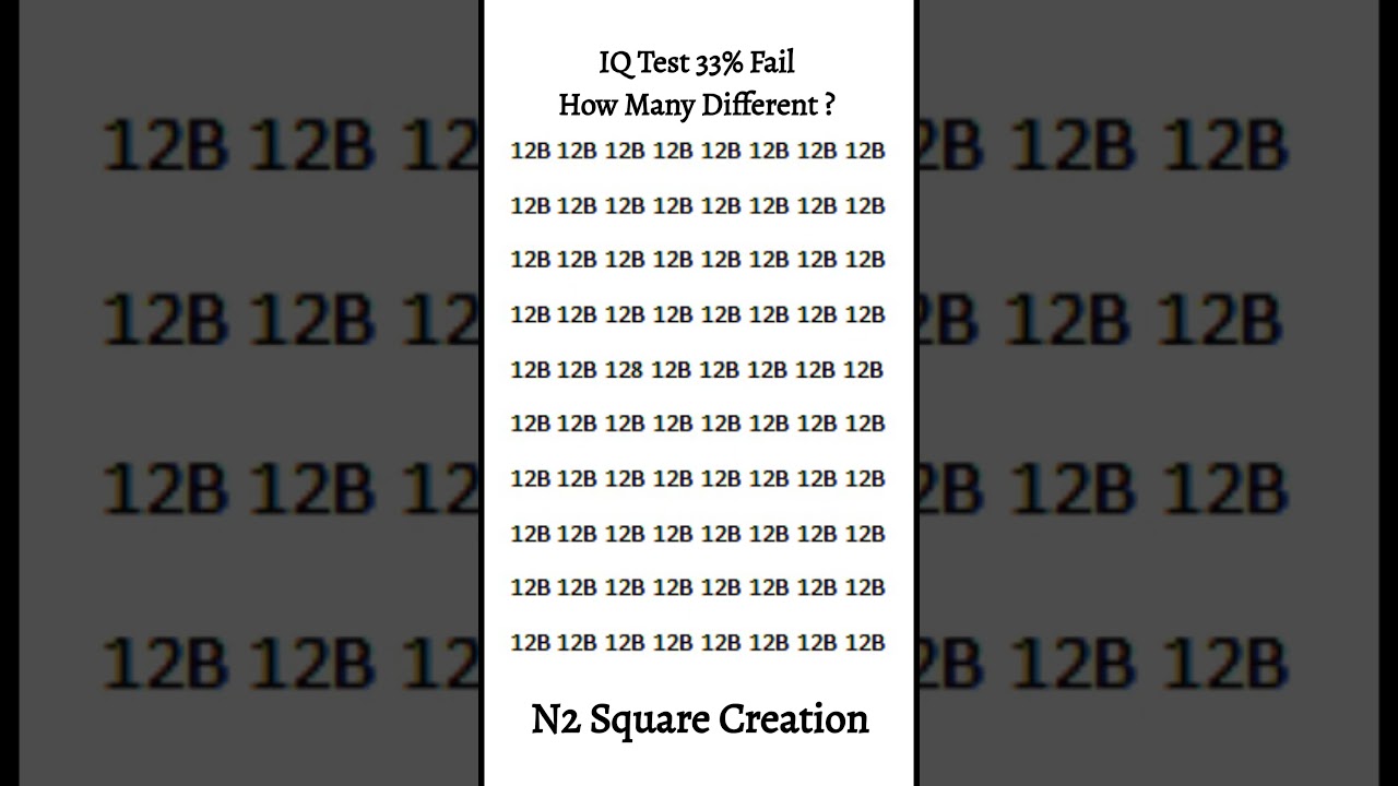 IQ Test 33% FailHow Many Different ? 
