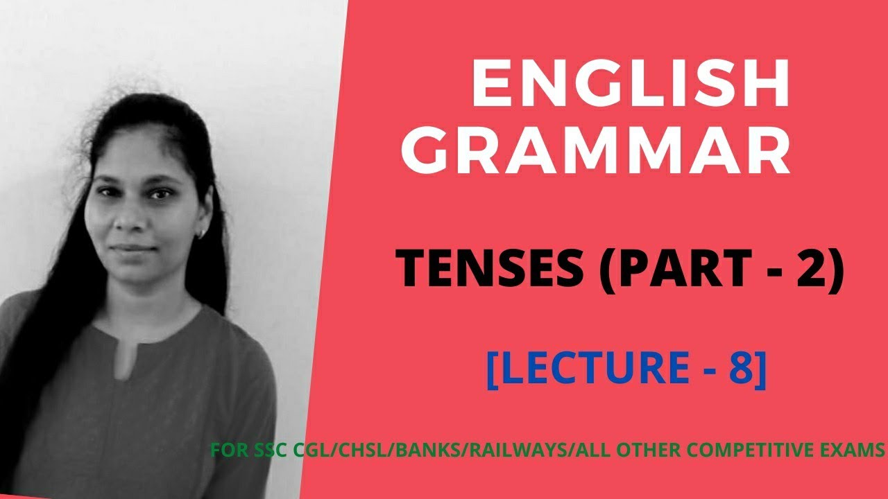 english-grammar-lecture-8-tense-part-2-online-education-track-youtube