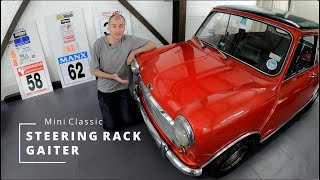 Changing a steering rack gaiter on a Mini Classic