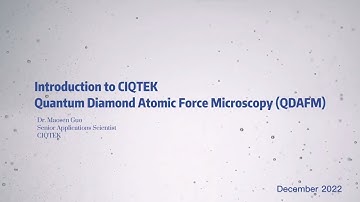 Introduction to CIQTEK Scanning Nitrogen-vacancy Probe Microscope (SNVM)