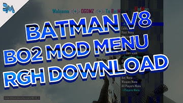 Batman V8 Mod Menu | Black Ops 2 | [RGH] | Free Download