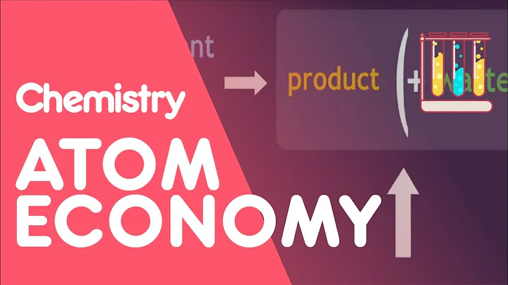 What Is the Atom Economy? | Chemical Calculations | Chemistry | FuseSchool