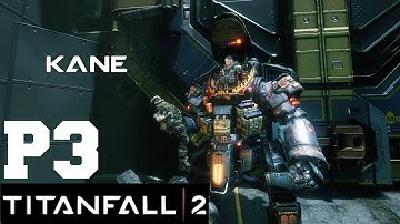 Titanfall 2 Campaign Casual Playthrough - Part 3 Blood & Rust
