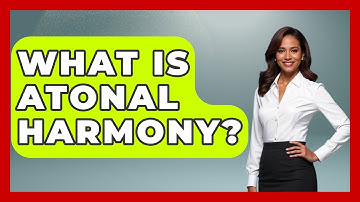 What Is Atonal Harmony? - Classical Serenade