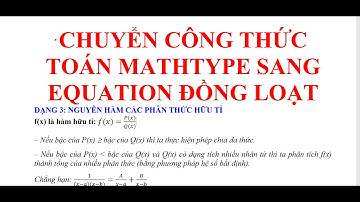 Cách chuyển công thức mathtype sang equation trên máy tính|convert mathtype formula to equation
