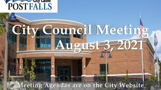 Post Falls City Council Meeting - August 3, 2021