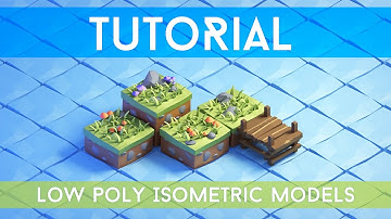 [Tutorial] 3d Isometric Game Tiles - Low Poly style game models for a game | Blender