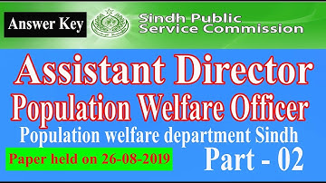 Assistant Director / Population welfare officer past paper (26-08-2019) SPSC : Part - 02
