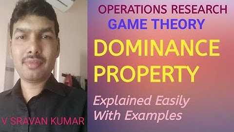 DOMINANCE PROPERTY IN TELUGU GAMETHEORY LEC-3