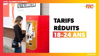 Tarifs réduits pour les 18-24 ans