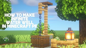 How To Make A Simple Infinite Water Well In Minecraft PE