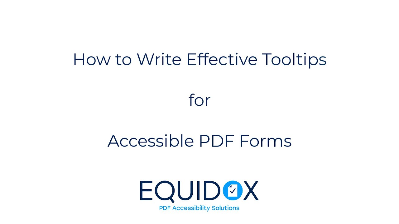 How to Write Effective Tooltips for Accessible PDF Forms Audio ...