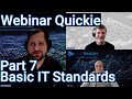 IT Standards for Basic Level | Webinar Quickie Part 7