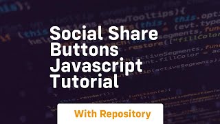 Social share buttons javascript tutorial